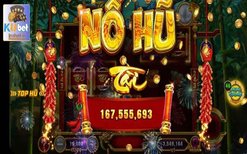 kubet nổ hũ