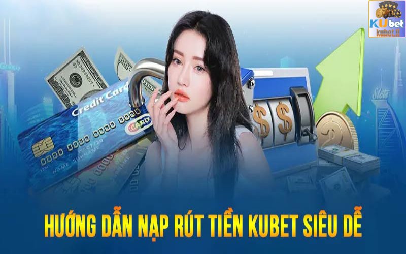 kubet - Rút Tiền Kubet Hiệu Quả Nhanh Chóng Dành Cho Người Mới 1 Các điều khoản khi tham gia rút tiền Kubet