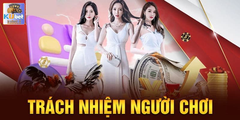kubet - Tìm Hiểu Trách Nhiệm Người Chơi Chi Tiết Tại Nhà Cái Kubet 1 Những quyền lợi trong trách nhiệm người chơi Kubet