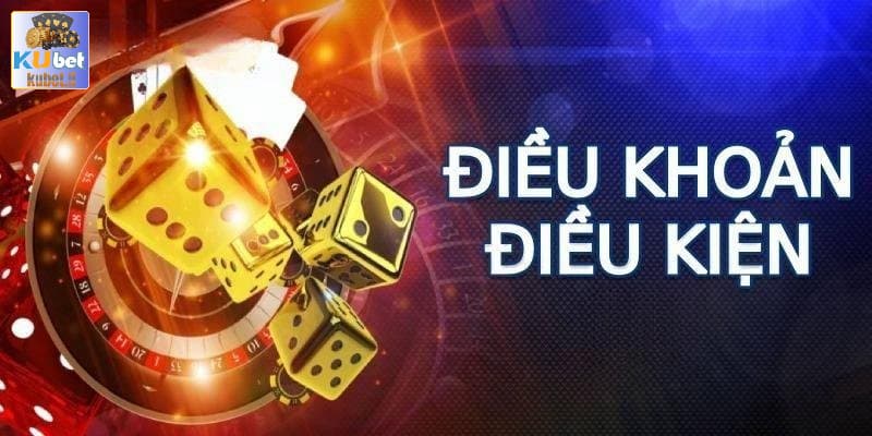 kubet - Điều Kiện Điều Khoản – Những Quy Tắc Cần Biết Tại Kubet 1 Sơ lược về các điều kiện điều khoản của nhà cái Kubet